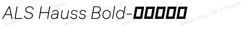 ALS Hauss Bold字体转换